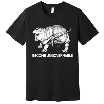 Become Ungovernable Funny Moodeng Premium T-Shirt