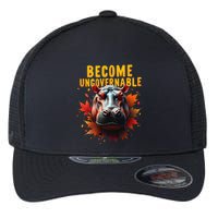 Become Ungovernable Funny Baby Hippo Moo Deng Funny Groovy Flexfit Unipanel Trucker Cap