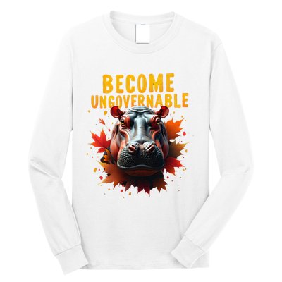Become Ungovernable Funny Baby Hippo Moo Deng Funny Groovy Long Sleeve Shirt