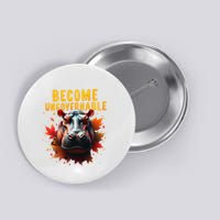 Become Ungovernable Funny Baby Hippo Moo Deng Funny Groovy Button