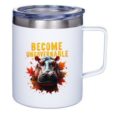 Become Ungovernable Funny Baby Hippo Moo Deng Funny Groovy 12oz Stainless Steel Coffee Mug