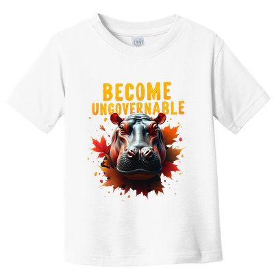 Become Ungovernable Funny Baby Hippo Moo Deng Funny Groovy Toddler T-Shirt
