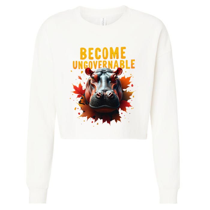 Become Ungovernable Funny Baby Hippo Moo Deng Funny Groovy Cropped Pullover Crew