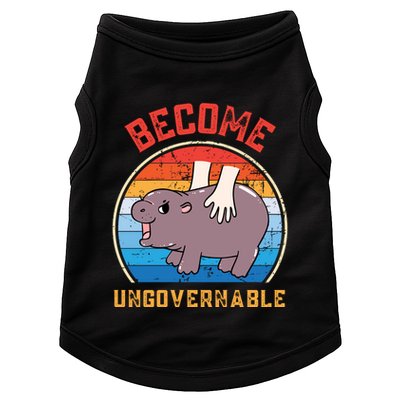 Become Ungovernable Funny Moo Deng Baby Hippo Doggie Tank