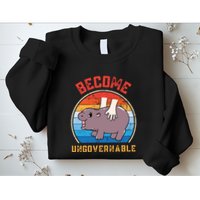 Become Ungovernable Funny Moo Deng Baby Hippo Sweatshirt