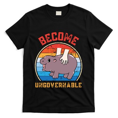 Become Ungovernable Funny Moo Deng Baby Hippo T-Shirt