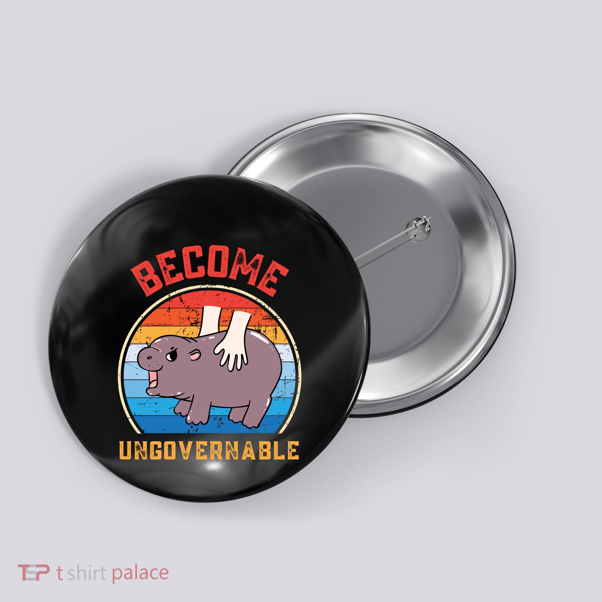 Become Ungovernable Funny Moo Deng Baby Hippo Button