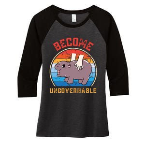 Become Ungovernable Funny Moo Deng Baby Hippo Women's Tri-Blend 3/4-Sleeve Raglan Shirt