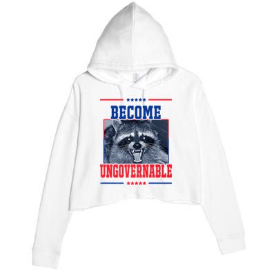 Become Ungovernable Funny Raccoon Crop Fleece Hoodie