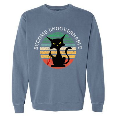 Become Ungovernable Funny Anarchy Cat Vintage Sunset Garment-Dyed Sweatshirt
