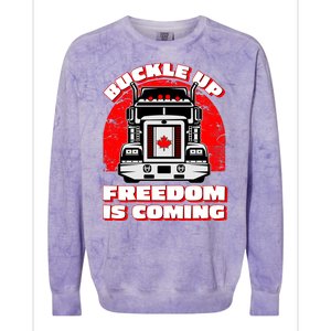 Buckle Up Freedom Is Coming Candian Truckers Colorblast Crewneck Sweatshirt