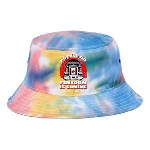 Buckle Up Freedom Is Coming Candian Truckers Tie Dye Newport Bucket Hat