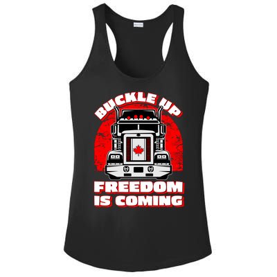 Buckle Up Freedom Is Coming Candian Truckers Ladies PosiCharge Competitor Racerback Tank