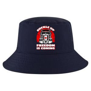 Buckle Up Freedom Is Coming Candian Truckers Cool Comfort Performance Bucket Hat