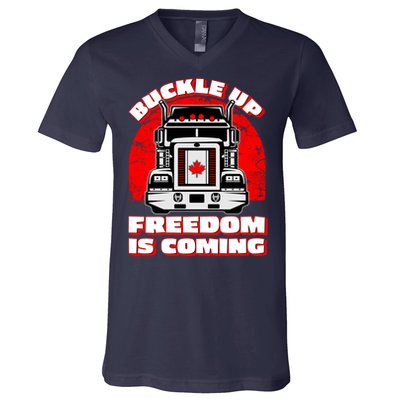 Buckle Up Freedom Is Coming Candian Truckers V-Neck T-Shirt