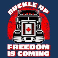 Buckle Up Freedom Is Coming Candian Truckers Sustainable Bucket Hat