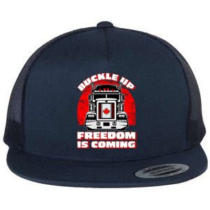 Buckle Up Freedom Is Coming Candian Truckers Flat Bill Trucker Hat