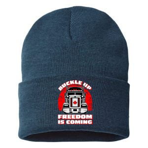 Buckle Up Freedom Is Coming Candian Truckers Sustainable Knit Beanie