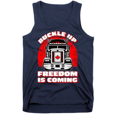 Buckle Up Freedom Is Coming Candian Truckers Tank Top