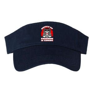 Buckle Up Freedom Is Coming Candian Truckers Valucap Bio-Washed Visor