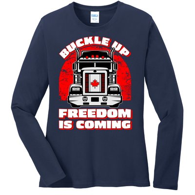 Buckle Up Freedom Is Coming Candian Truckers Ladies Long Sleeve Shirt