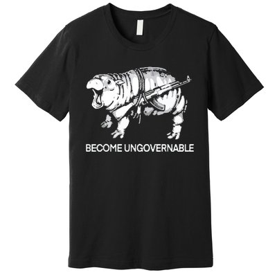 Become Ungovernable Funny Moodeng Premium T-Shirt