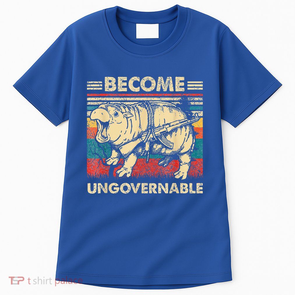 Become Ungovernable Funny Moodeng Tall T-Shirt