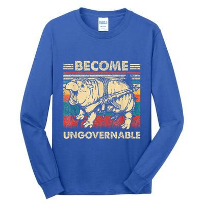 Become Ungovernable Funny Moodeng Tall Long Sleeve T-Shirt