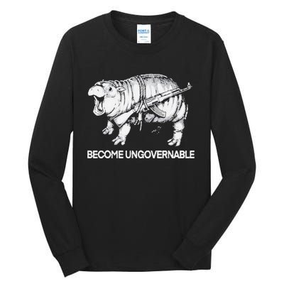 Become Ungovernable Funny Moo Deng Tall Long Sleeve T-Shirt