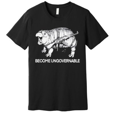 Become Ungovernable Funny Moo Deng Premium T-Shirt