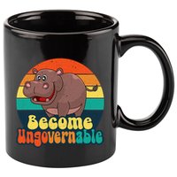 Become Ungovernable Funny Baby Hippo Moo Deng Funny Saying 11oz C Handle Ceramic Mug