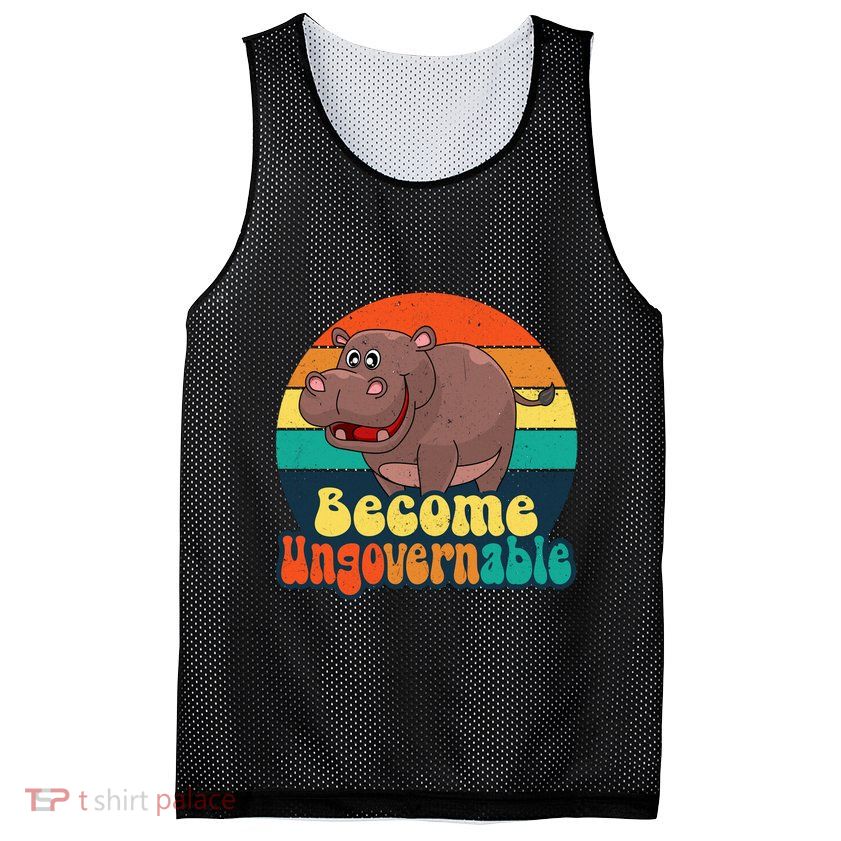 Become Ungovernable Funny Baby Hippo Moo Deng Funny Saying Mesh Reversible Basketball Jersey Tank