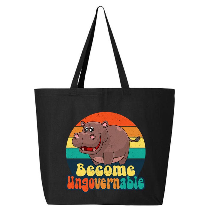 Become Ungovernable Funny Baby Hippo Moo Deng Funny Saying 25L Jumbo Tote