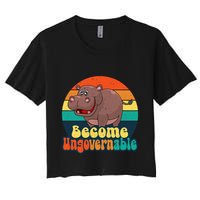 Become Ungovernable Funny Baby Hippo Moo Deng Funny Saying Crop Top