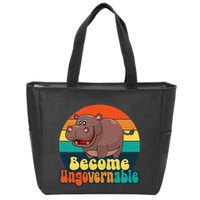 Become Ungovernable Funny Baby Hippo Moo Deng Funny Saying Zip Tote Bag