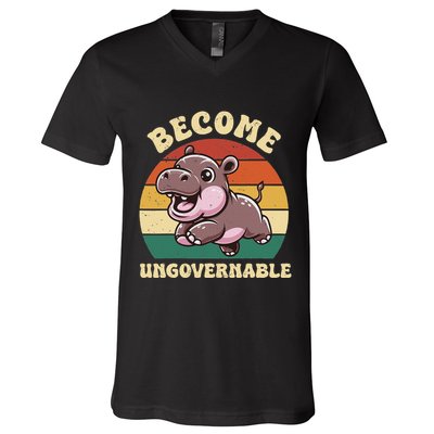 Become Ungovernable Funny Saying Baby Hippopotamus Moo Deng V-Neck T-Shirt