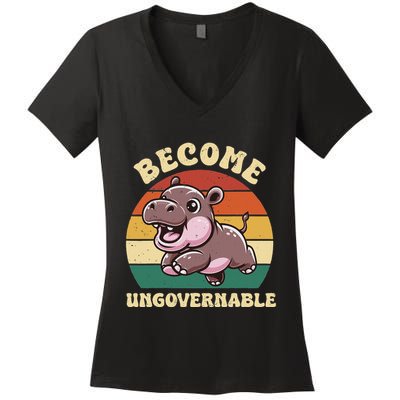 Become Ungovernable Funny Saying Baby Hippopotamus Moo Deng Women's V-Neck T-Shirt