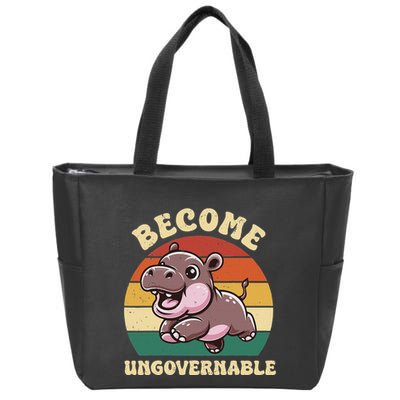 Become Ungovernable Funny Saying Baby Hippopotamus Moo Deng Zip Tote Bag