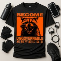 Become Ungovernable Funny Raccoon Japanese Apparel  Cooling Performance Crew T-Shirt
