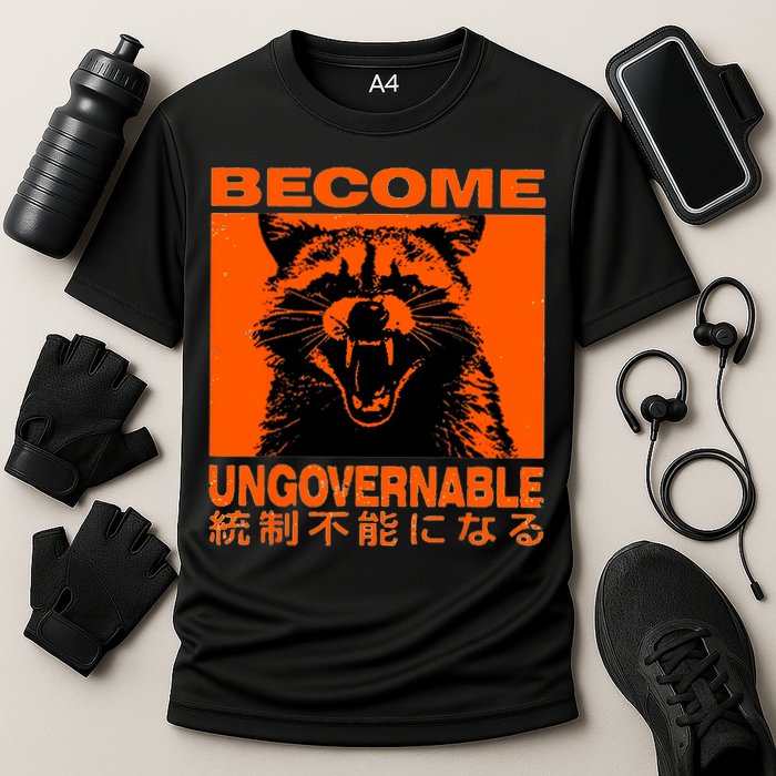 Become Ungovernable Funny Raccoon Japanese Apparel  Cooling Performance Crew T-Shirt