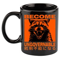 Become Ungovernable Funny Raccoon Japanese Apparel  11oz C Handle Ceramic Mug
