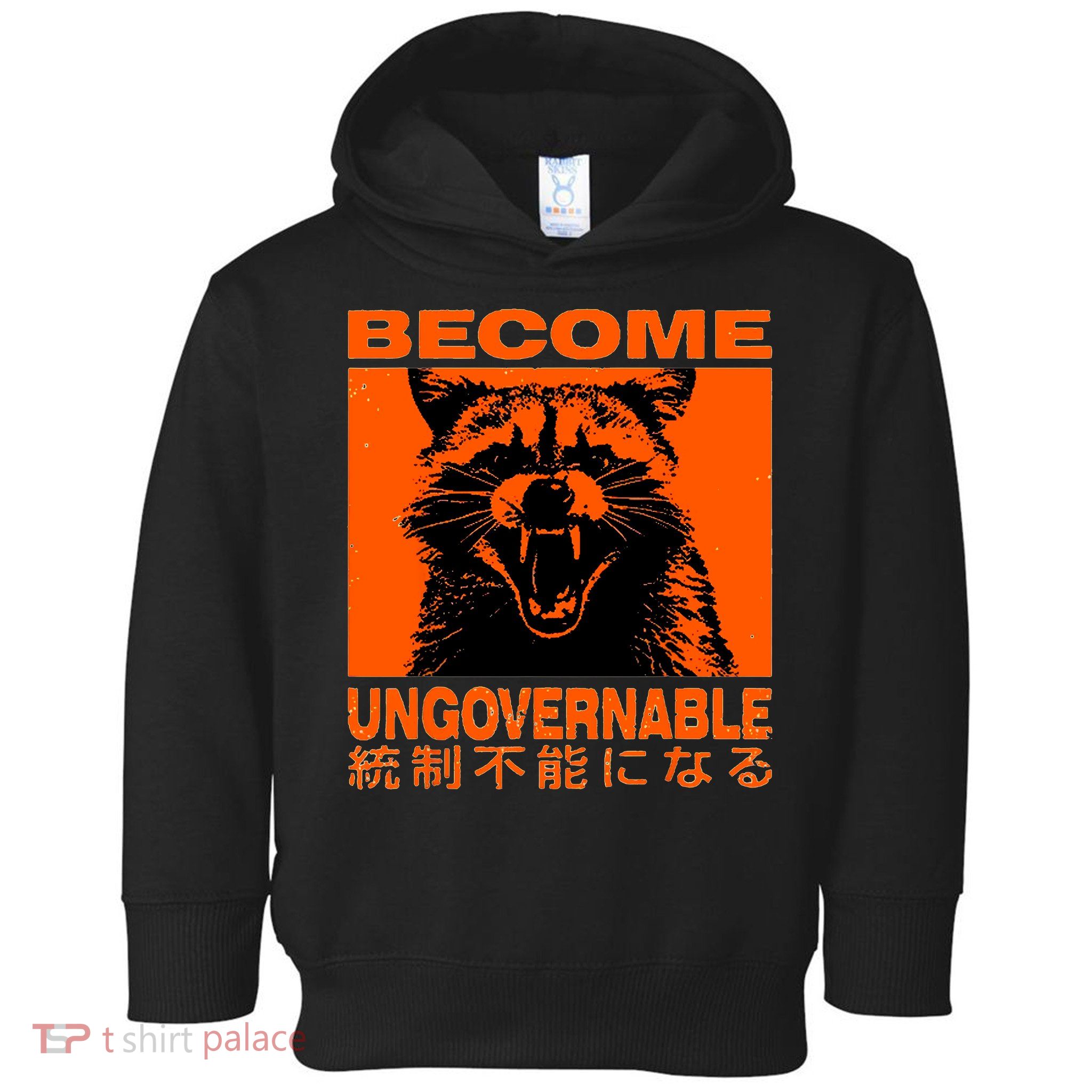 Become Ungovernable Funny Raccoon Japanese Apparel  Toddler Hoodie