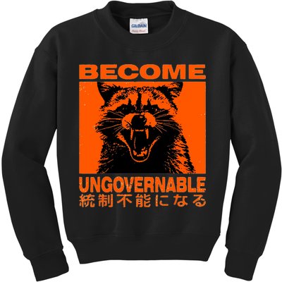 Become Ungovernable Funny Raccoon Japanese Apparel  Kids Sweatshirt