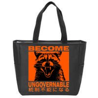 Become Ungovernable Funny Raccoon Japanese Apparel  Zip Tote Bag