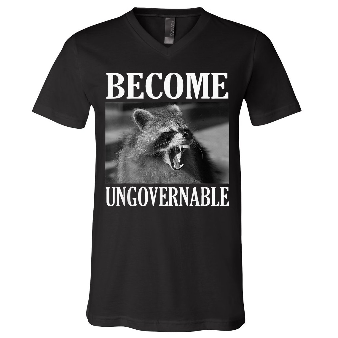 Become Ungovernable Funny Raccoon Face Meme V-Neck T-Shirt