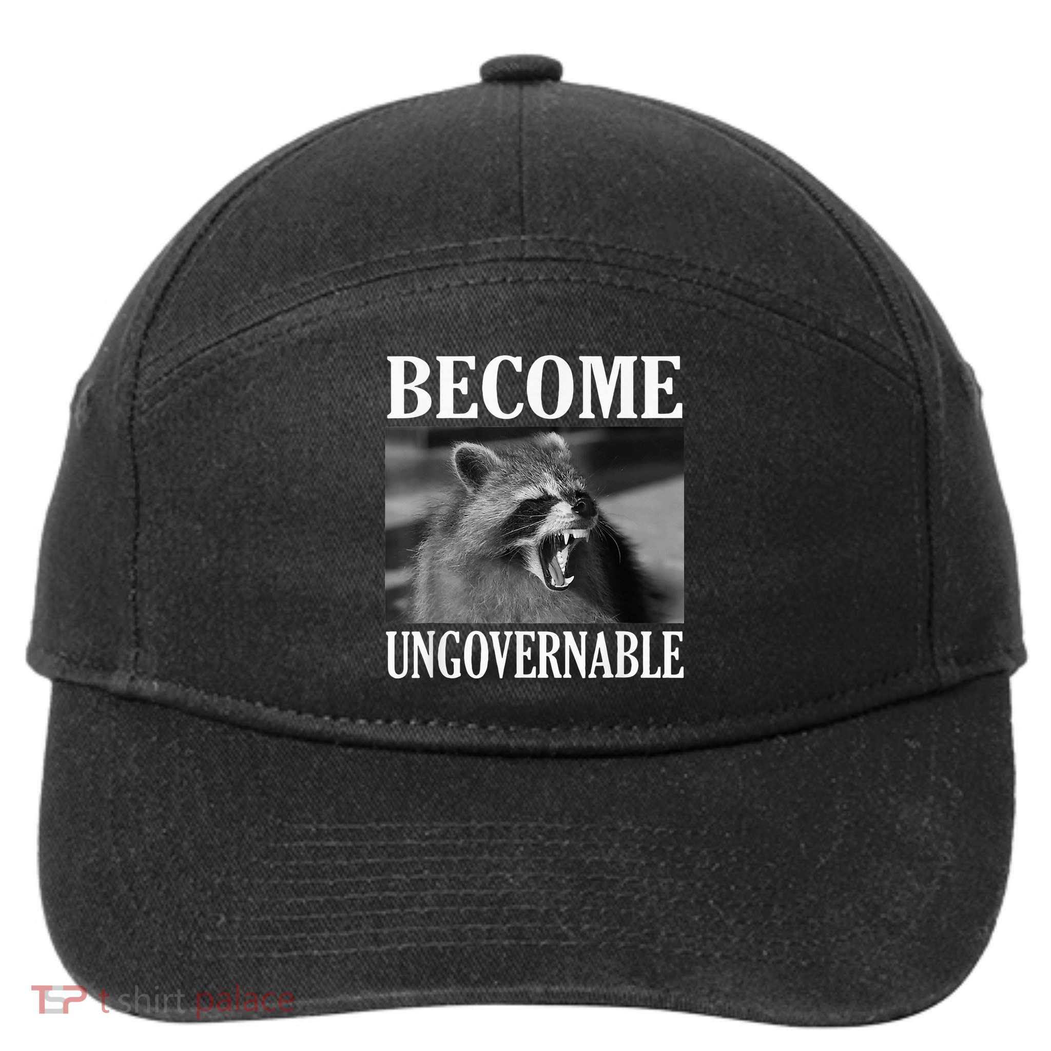 Become Ungovernable Funny Raccoon Face Meme 7-Panel Snapback Hat