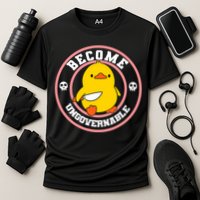 Become Ungovernable Funny Duck Knife Funny Duck Meme Quote  Performance Shirt
