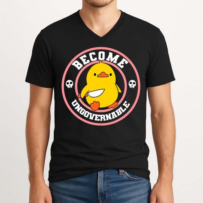 Become Ungovernable Funny Duck Knife Funny Duck Meme Quote  V-Neck T-Shirt