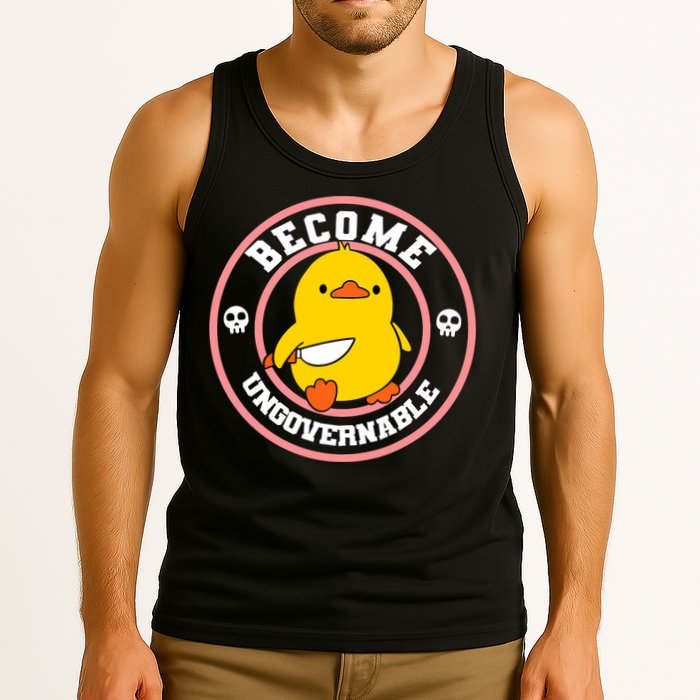 Become Ungovernable Funny Duck Knife Funny Duck Meme Quote  Tank Top