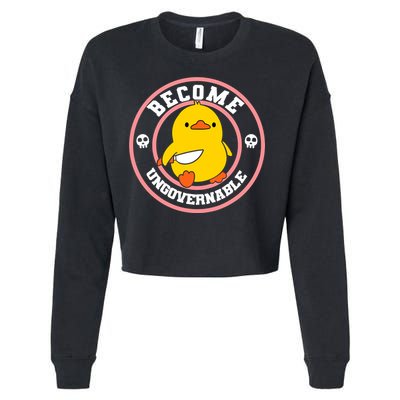 Become Ungovernable Funny Duck Knife Funny Duck Meme Quote  Cropped Pullover Crew